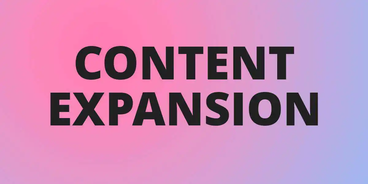 content expansion feature