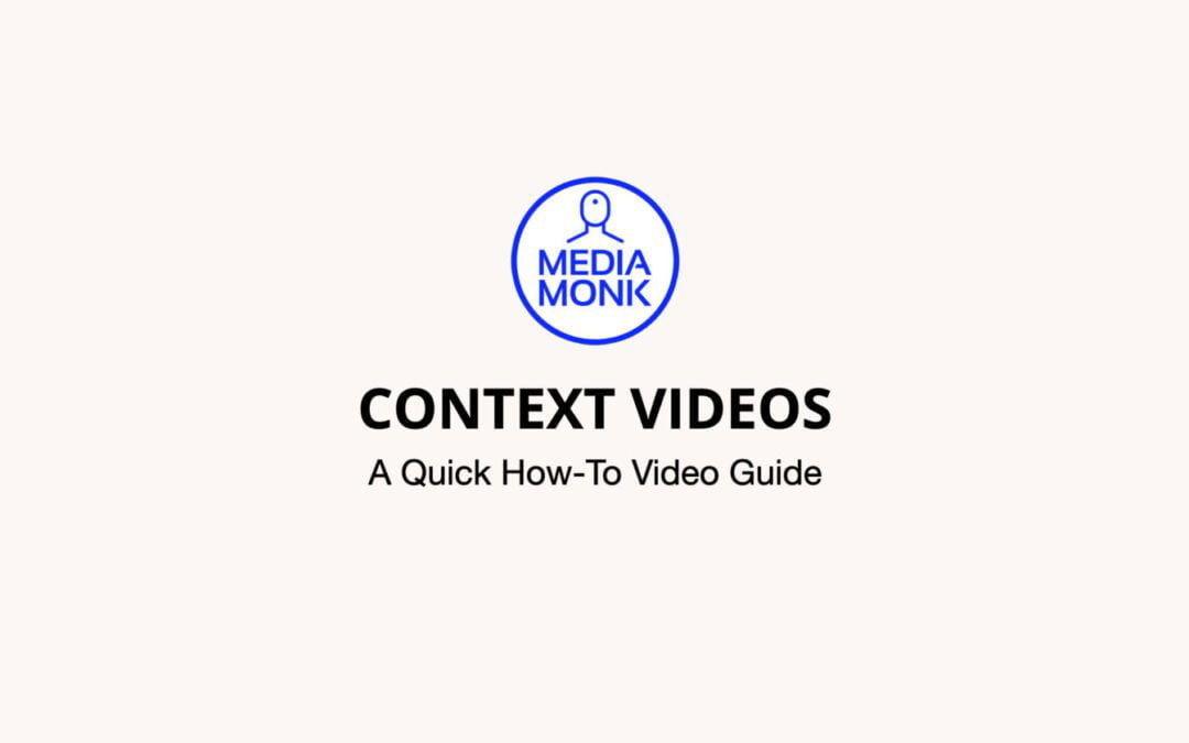 Producing Context Videos